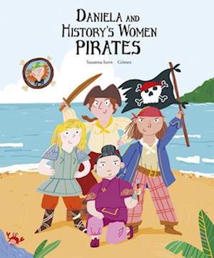 Daniela and the Pirate Women of History