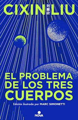 El Problema de Los Tres Cuerpos / The Three-Body Problem