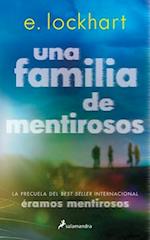 Una Familia de Mentirosos