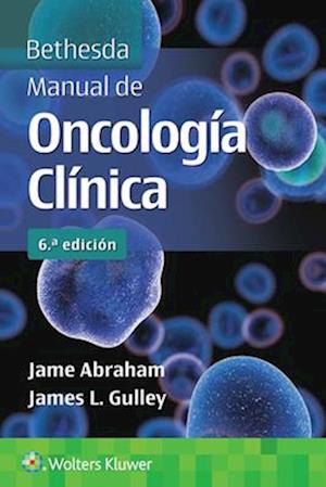 Bethesda. Manual de oncología clínica