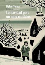 La Navidad para un niño en Gales