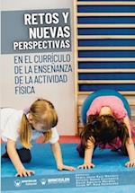 Retos y nuevas perspectivas en el currículo de la enseñanza de actividad física