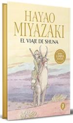 El Viaje de Shuna (Edición Limitada) /Shuna's Journey