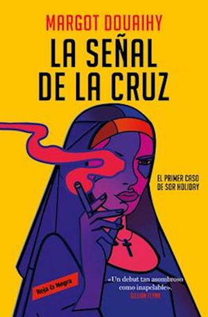 La Señal de la Cruz / Scorched Grace