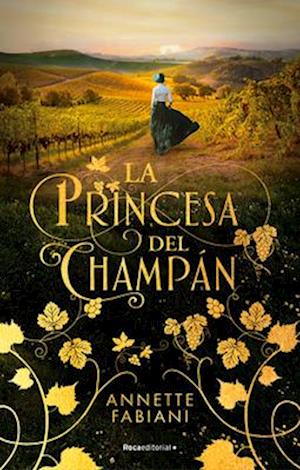 La Princesa del Champán / The Champagne Princess