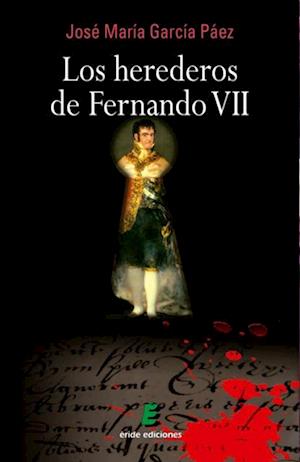 Los herederos de Fernando VII