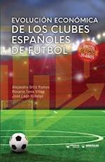 Evolución económica de los clubes españoles de Fútbol en los últimos 30 años