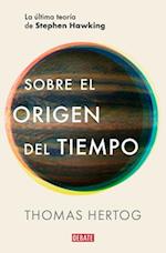 Sobre El Origen del Tiempo / On the Origin of Time