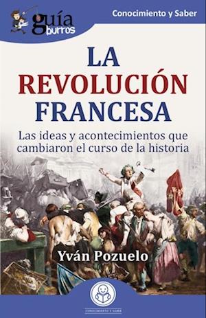 GuíaBurros: La Revolución francesa