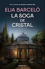 La Soga de Cristal / The Glass Rope