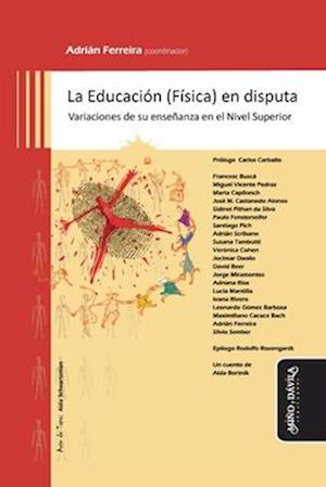 La Educación (Física) en disputa