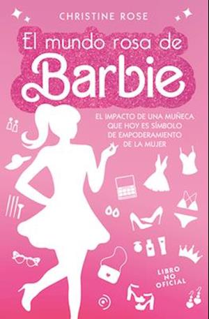 Mundo Rosa de Barbie, El