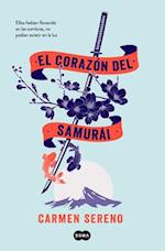 El Corazón del Samurai / The Samurai's Heart