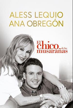 El Chico de Las Musarañas (the Shrewmouse Boy - Spanish Edition)