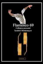 Flamenco 69. Callejero Personal