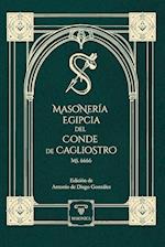 Masonería Egipcia del Conde de Cagliostro (Ms. 6666)