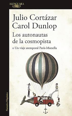 Los Autonautas de la Cosmopista / The Autonauts of the Cosmoroute