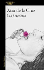 Las Herederas / The Heiresses