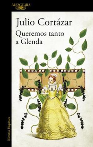 Queremos Tanto a Glenda / We Love Glenda So Much