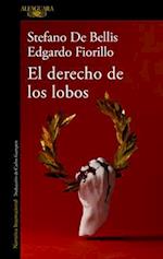 El Derecho de Los Lobos / The Right of Wolves