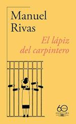 El Lápiz del Carpintero, (60 Aniv.) / The Carpenter's Pencil