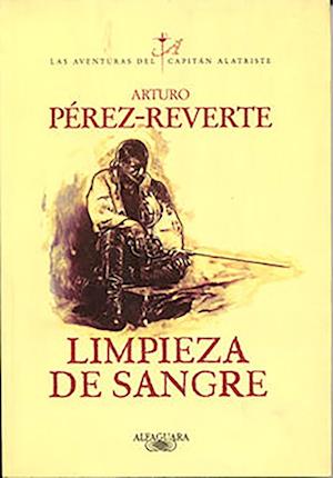 Limpieza de Sangre / Purity of Blood