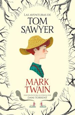 Las Aventuras de Tom Sawyer / The Adventures of Tom Sawyer