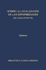 Sobre la localización de las enfermedades (De locis affectis)