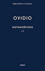 Metamorfosis. Libros I-V