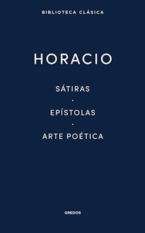 Sátiras. Epístolas. Arte poética.