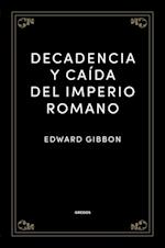 Decadencia y caída del Imperio romano