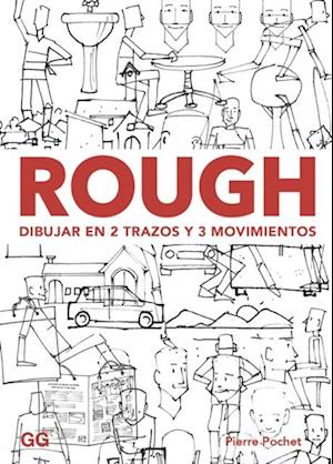 Rough. Dibujar en 2 trazos y 3 movimientos