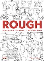 Rough. Dibujar en 2 trazos y 3 movimientos