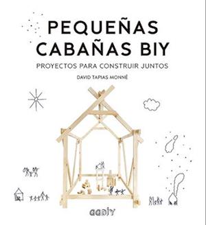 Pequeñas Cabañas Biy