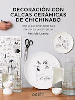 Decoración Con Calcas Cerámicas de Chichinabo