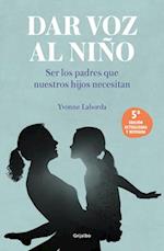 Dar Voz Al Niño / Giving the Child a Voice