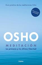 Meditación (Edición Ampliada Con Más de 80 Meditaciones Osho) / Meditation