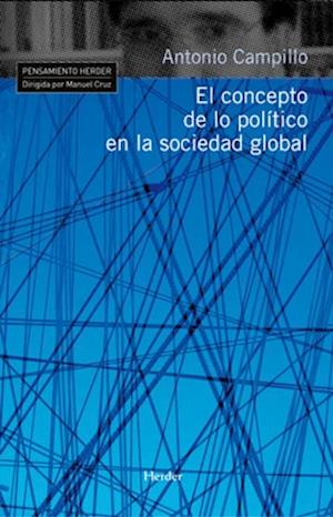 El concepto de lo político en la sociedad global