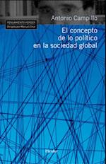 El concepto de lo político en la sociedad global