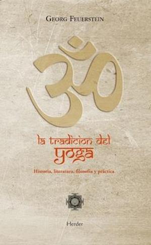 La Tradicion del Yoga