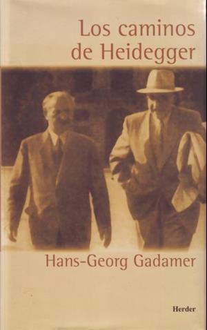 Los caminos de Heidegger