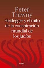 Heidegger y el mito de la conspiración mundial de los judíos