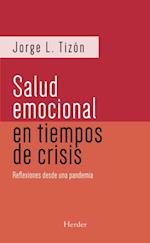 Salud emocional en tiempos de crisis (2da ed.)