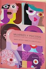 Mujeres Y Psicosis