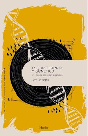 Esquizofrenia y genetica