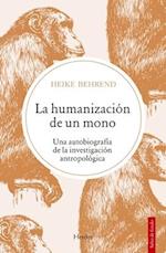 La Humanizacion de Un Mono