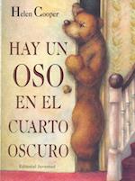 Hay un Oso en el Cuarto Oscuro = The Bear Under the Stairs