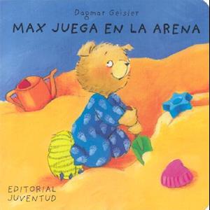 Max Juega en la Arena = Max Plays in the Sandbox