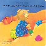 Max Juega en la Arena = Max Plays in the Sandbox