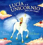 Lucia y el Unicornio Felices Para Siempre